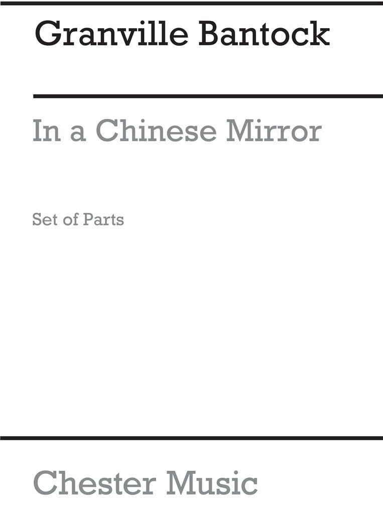 In A Chinese Mirror for String Quartet (Parts)